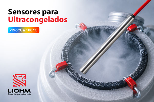 Sensor para ultracongelados utilizado em aplicações criogênicas para medição de temperatura de até -196 °C.